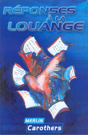 REPONSES A LA LOUANGE
