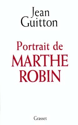 PORTRAIT DE MARTHE ROBIN