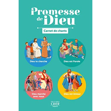 PROMESSE DE DIEU - CARNET DE CHANTS - 42 CHANTS POUR L'ANNEE LITURGIQUE