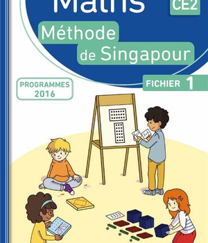 METHODE DE SINGAPOUR CE2 (2018) - FICHIER DE L'ELEVE 1