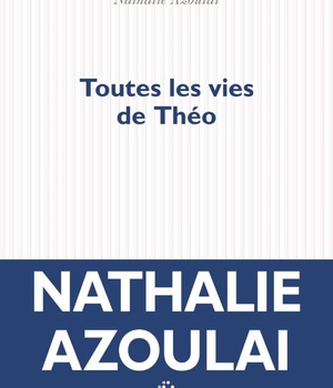TOUTES LES VIES DE THEO