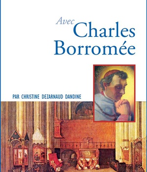 PRIER 15 JOURS AVEC CHARLES BORROMEE