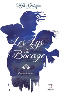 LES LYS DU BOCAGE - 2EME EDITION