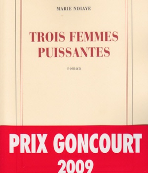 TROIS FEMMES PUISSANTES