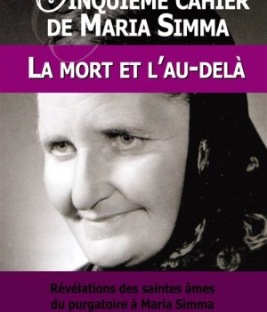 5 CINQUIEME CAHIER DE MARIA SIMMA, LA MORT ET L'AU-DELA - L115