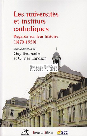 LES UNIVERSITES ET INSTITUTS CATHOLIQUES