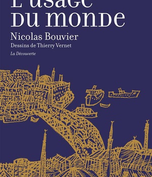 L'USAGE DU MONDE (GRAND FORMAT)