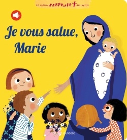 JE VOUS SALUE, MARIE (LIVRE SONORE)