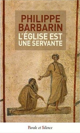 L'EGLISE EST UNE SERVANTE - POCHE