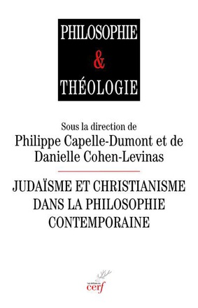 JUDAISME ET CHRISTIANISME DANS LA PHILOSOPHIE CONTEMPORAINE
