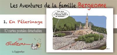 LIVRET COLLECTION : LES AVENTURES DE LA FAMILLE BERGEOME N 1. EN PELERINAGE - 10 CARTES POSTALES DIF