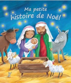 MA PETITE HISTOIRE DE NOEL