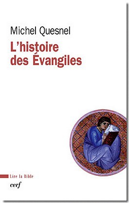 L'HISTOIRE DES EVANGILES
