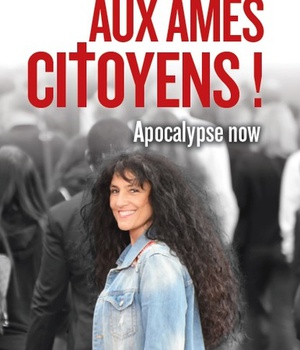AUX AMES CITOYENS ! APOCALYSE NOW !