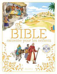 LA BIBLE RACONTEE POUR LES ENFANTS +CD + FLASHCODE