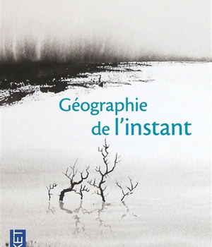 GEOGRAPHIE DE L'INSTANT