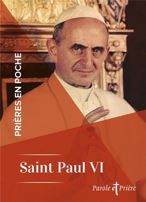 PRIERES EN POCHE - SAINT PAUL VI