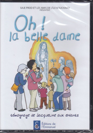 OH ! LA BELLE DAME - DVD
