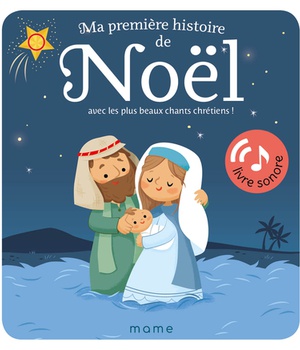 MA PREMIERE HISTOIRE DE NOEL SONORE