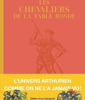 LES CHEVALIERS DE LA TABLE RONDE