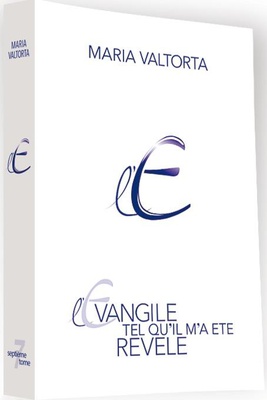 L'EVANGILE TEL QU'IL M'A ETE REVELE - TOME 7 (2EME EDITION)