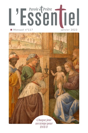 PAROLE ET PRIERE L'ESSENTIEL N 117 JANVIER 2023