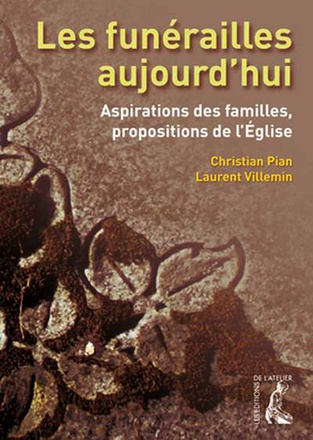 LES FUNERAILLES AUJOURD'HUI