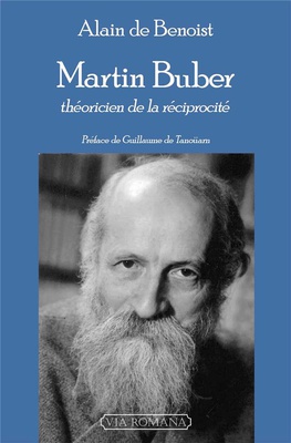 MARTIN BUBER - THEORICIEN DE LA RECIPROCITE