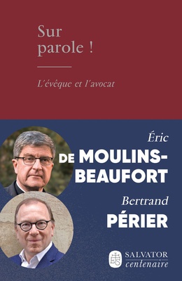 SUR PAROLE ! - L'EVEQUE ET L'AVOCAT