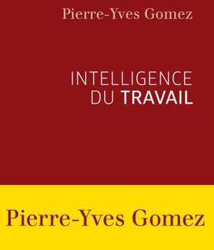 INTELLIGENCE DU TRAVAIL