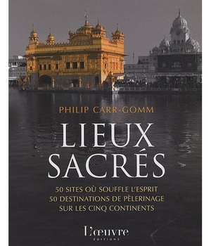 LIEUX SACRES - ( RAPPEL )