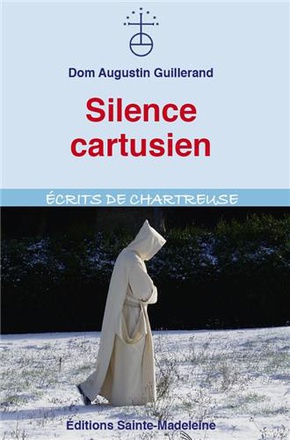 SILENCE CARTUSIEN