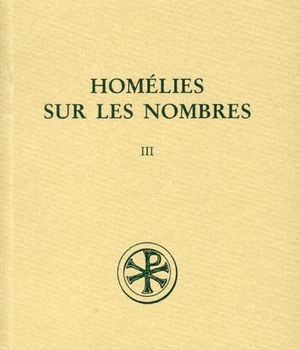 SC 461 HOMELIES SUR LES NOMBRES, III