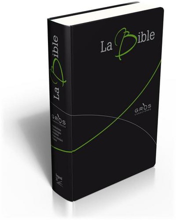 BIBLE SEGOND 21 GROS CARACTERES : FIBROCUIR SOUPLE NOIR, TRANCHES ARGENT