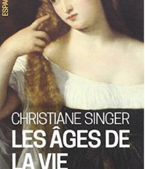 ESPACES LIBRES - T08 - LES AGES DE LA VIE (ESPACES LIBRES - ECRITURES)