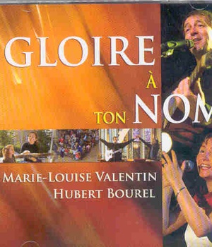 GLOIRE A TON NOM - CD