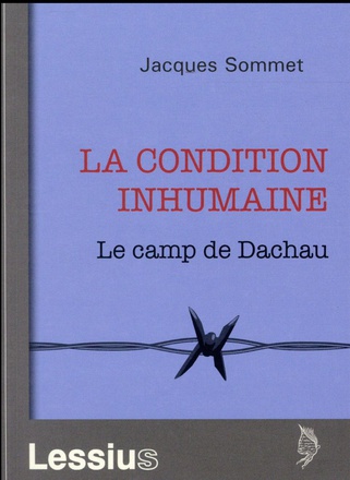 LA CONDITION INHUMAINE