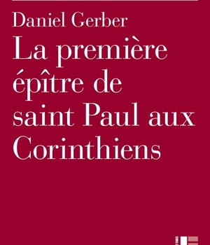 LA PREMIERE EPITRE DE SAINT PAUL AUX CORINTHIENS