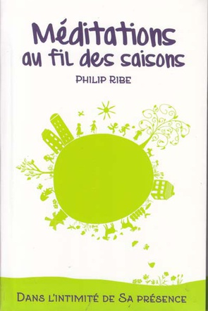 MEDITATIONS AU FIL DES SAISONS