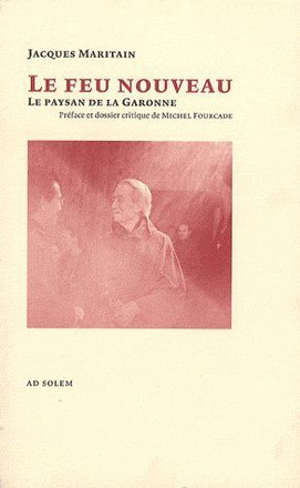 LE FEU NOUVEAU - LE PAYSAN DE LA GARONNE