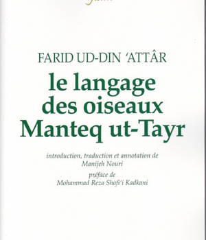 LE LANGAGE DES OISEAUX MANTEQ UT-TAYR