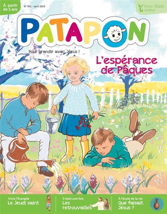 PATAPON AVRIL 2019 N 461 - L'ESPERANCE DE PAQUES