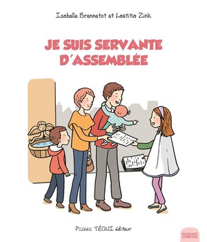 JE SUIS SERVANTE D'ASSEMBLEE