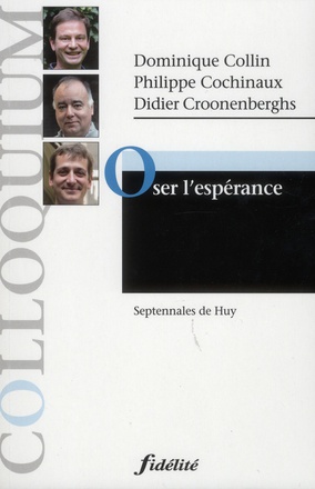 OSER L'ESPERANCE