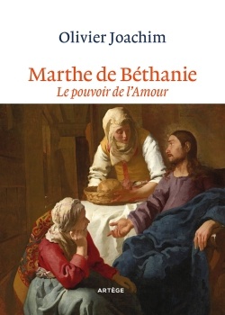 MARTHE DE BETHANIE - LE POUVOIR DE L AMOUR