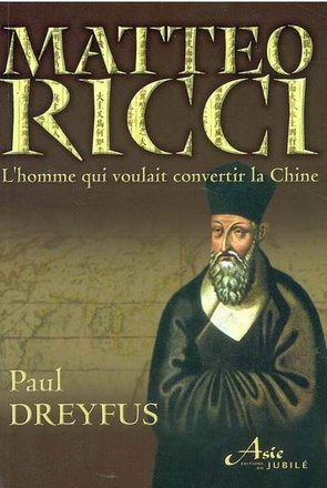 MATTEO RICCI, L'HOMME QUI VOULAIT CONVERTIR LA CHINE