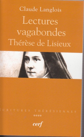 LECTURES VAGABONDES - THERESE DE LISIEUX