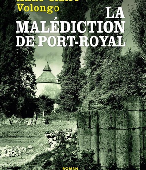 LA MALEDICTION DE PORT-ROYAL