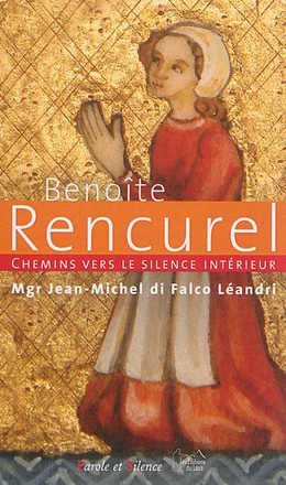 CHEMINS VERS LE SILENCE INTERIEUR AVEC BENOITE RENCUREL