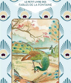 LE PETIT LIVRE DES FABLES DE LA FONTAINE